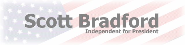 Scott Bradford / Independent for President